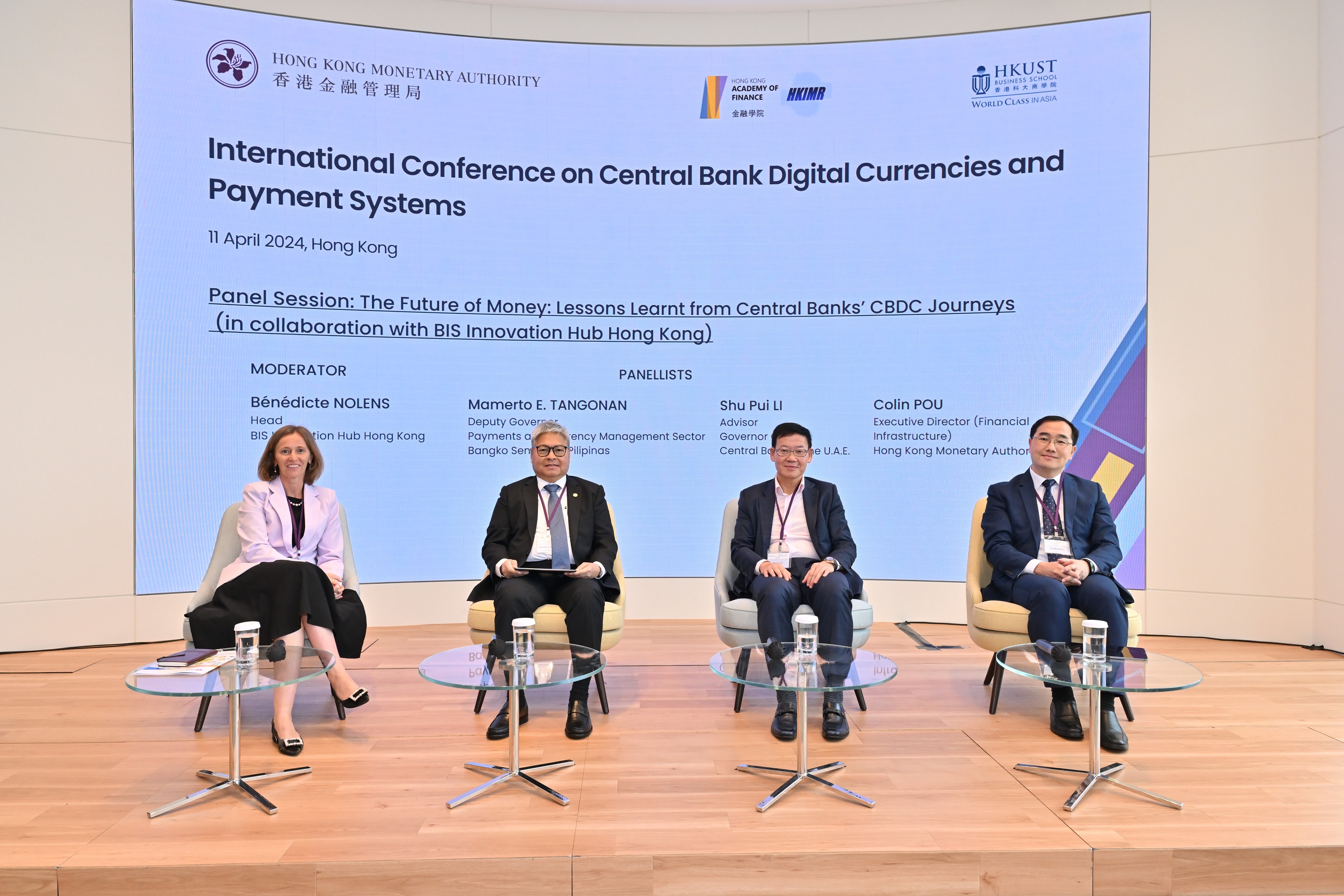 Ms Bénédicte Nolens, Head of BIS Innovation Hub Hong Kong, moderates a panel discussion titled “The Future of Money: Lessons Learnt from Central Banks’ CBDC Journey” with Mr Shu Pui Li, Advisor, Governor Office of Central Bank of the U.A.E.; Mr Colin Pou, Executive Director (Financial Infrastructure) of the Hong Kong Monetary Authority; and Mr Mamerto E. Tangonan, Deputy Governor, Payments and Currency Management Sector of Bangko Sentral ng Pilipinas.